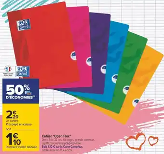 Carrefour Oxford cahier open flex offre