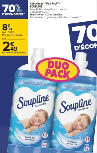 Carrefour Soupline adoucissant "duo pack" offre