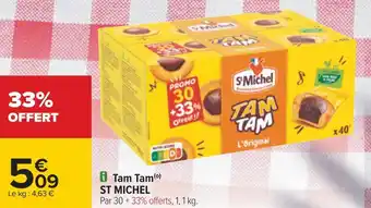 Carrefour St michel tam tam offre