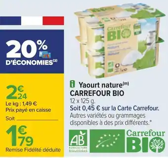 Carrefour Carrefour bio yaourt nature offre