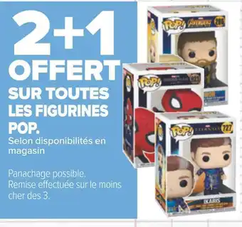 Carrefour Pop bon plan sur toutes les figurines pop. offre