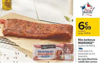 Carrefour Madrange ribs barbecue offre