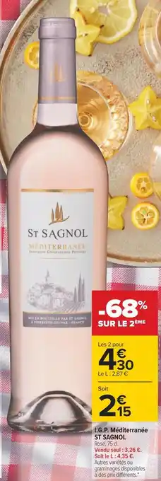 Carrefour St sagnol i.g.p. méditerranée offre