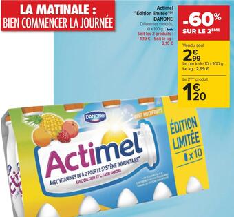 Carrefour Danone actimel "édition limitée" offre