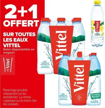 Carrefour Market Vittel bon plan sur toutes les eaux vittel offre