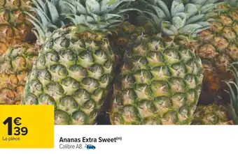 Carrefour Ananas extra sweet offre
