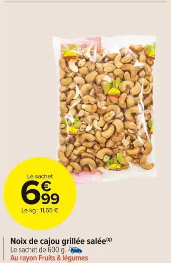 Carrefour Market Noix de cajou grillée salée offre