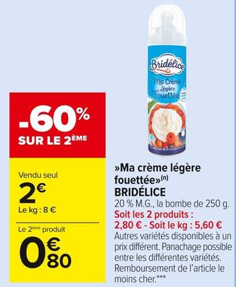 Carrefour Market Bridélice ma crème légère fouettée offre
