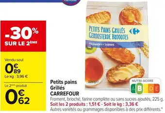 Carrefour Market Carrefour petits pains grillés offre