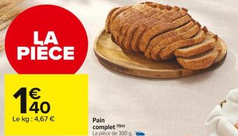 Carrefour Market Pain complet offre