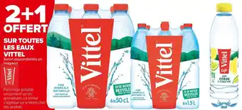 Carrefour Market Vittel bon plan sur toutes les eaux vittel offre