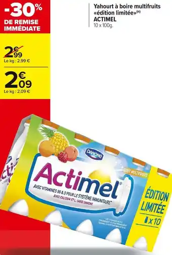 Carrefour Market Danone yahourt à boire multifruits édition limitée actimel offre
