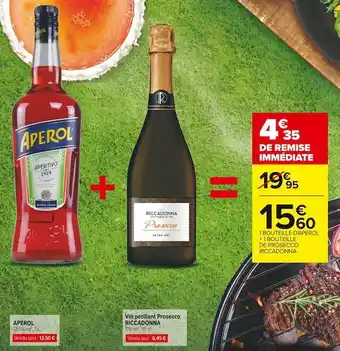 Carrefour Market Aperol / riccadonna aperol + vin pétillant prosecco riccadonna offre