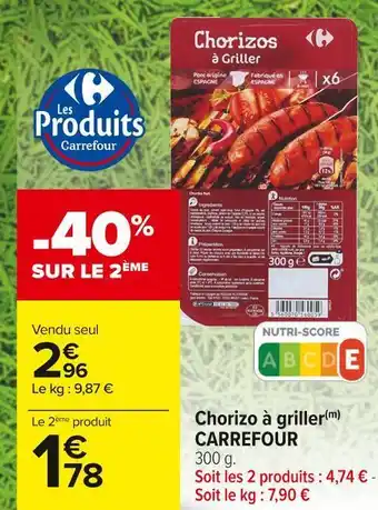 Carrefour Market Carrefour chorizo à griller offre