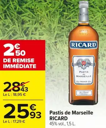 Carrefour Market Ricard pastis de marseille offre