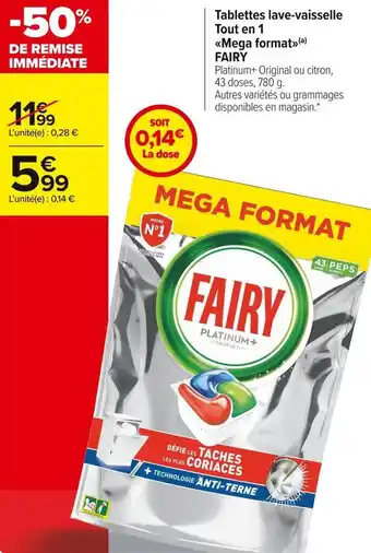 Carrefour Market Fairy tablettes lave-vaisselle tout en 1 mega format offre