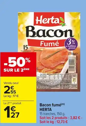 Carrefour Market Herta bacon fumé offre