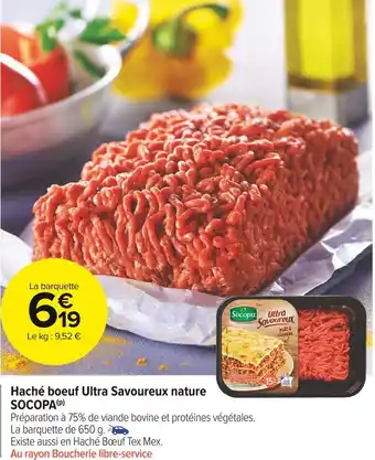 Carrefour Market Socopa haché boeuf ultra savoureux nature offre