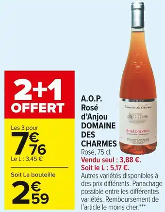 Carrefour Market Domaine des charmes a.o.p. rosé d’anjou offre