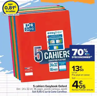 Carrefour Market Oxford 5 cahiers easybook offre