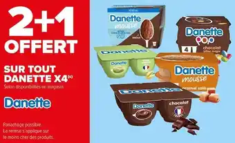 Carrefour Danette bon plan sur tout danette x4 offre