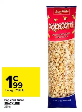 Carrefour Snackline pop corn sucré offre