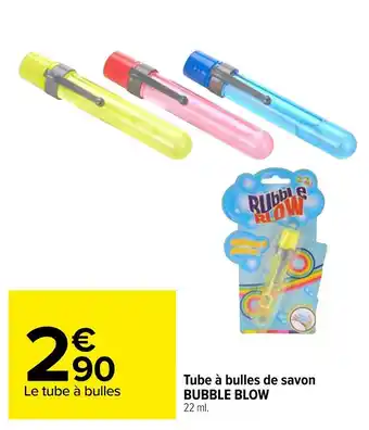 Carrefour Bubble blow tube à bulles de savon offre