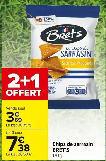 Carrefour Market Chips de sarrasin Bret's offre