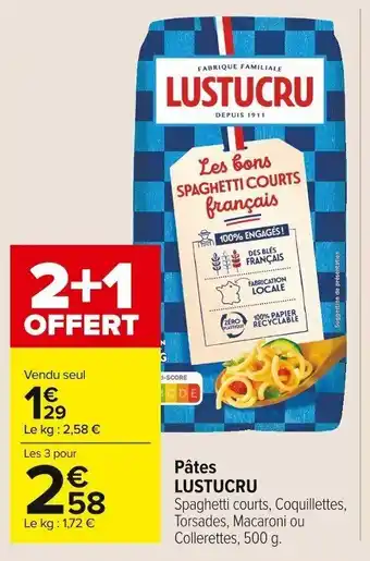 Carrefour Market Pâtes Lustucru offre