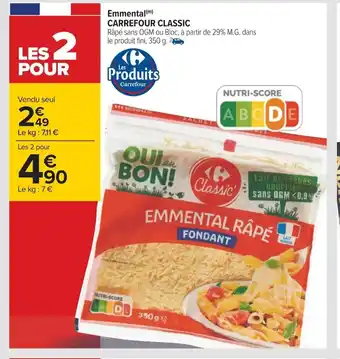 Carrefour Emmental Carrefour Classic offre