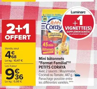 Carrefour Mini batonnets "Format Familial" Petits Coraya offre