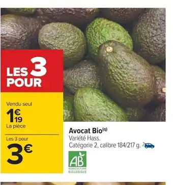 Carrefour Avocat Bio offre