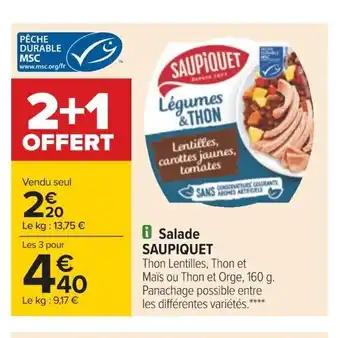Carrefour Salade Saupiquet offre