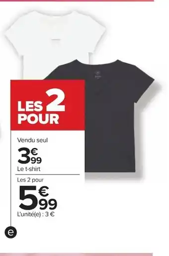 Carrefour Le T-Shirt offre