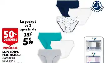 Auchan Slips Femme Petit Bateau offre