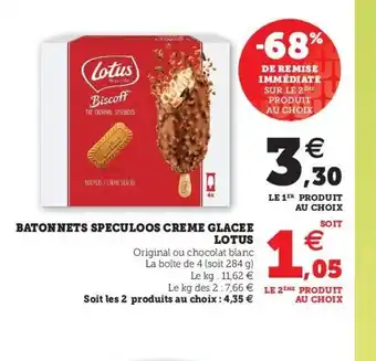 Super U Batonners speculoos creme glacee lotus offre