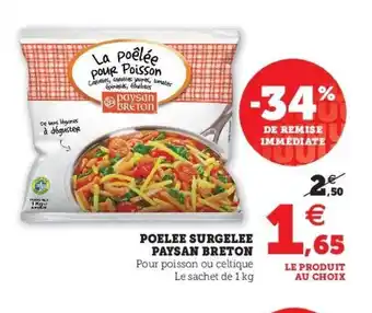 Super U Poelee surgelee paysan breton offre