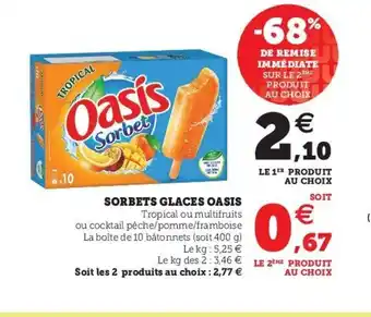 Super U Sorbets glaces oasis offre