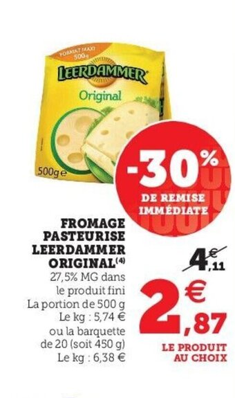Super U Fromage pasteurise leerdammer original offre