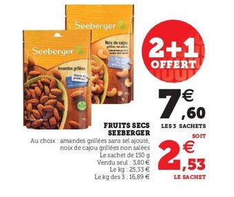 Super U Fruits secs seeberger offre
