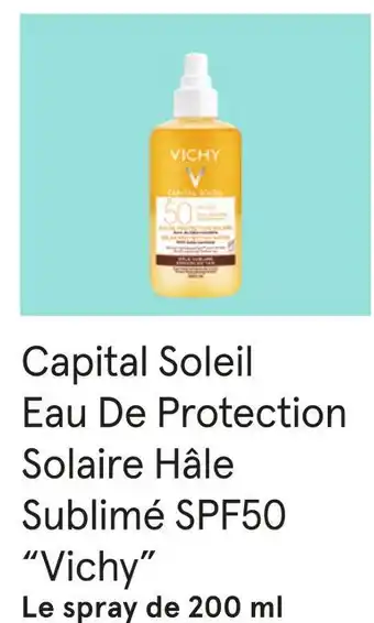 Monoprix Vichy bon plan sur le capital soleil eau de protection solaire hâle sublimé spf50 “vichy” offre