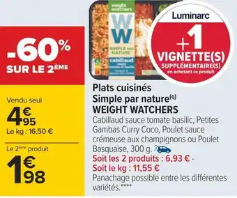 Carrefour Weight watchers plats cuisinés simple par nature offre