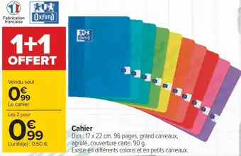 Carrefour Oxford cahier offre