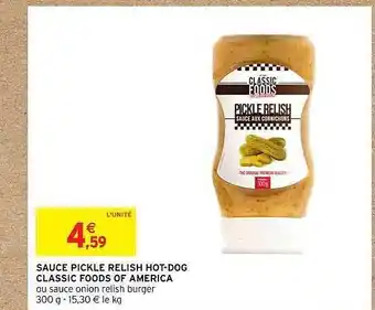 Intermarché Sauce Pickle Relish Hot-dog Classic Foods Of America offre