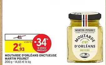Intermarché Moutarde D'orléans Onctueuse Martin Pouret offre