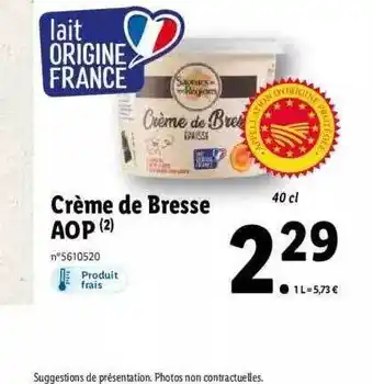 Lidl Crème De Bresse Aop offre