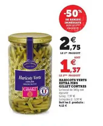 U Express Haricots Verts Extra Fins Gillet Contres offre