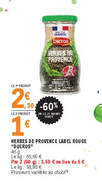 E.Leclerc Herbes de provence label rouge "ducros" offre