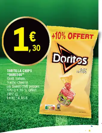 E.Leclerc Tortilla chips "doritos" offre