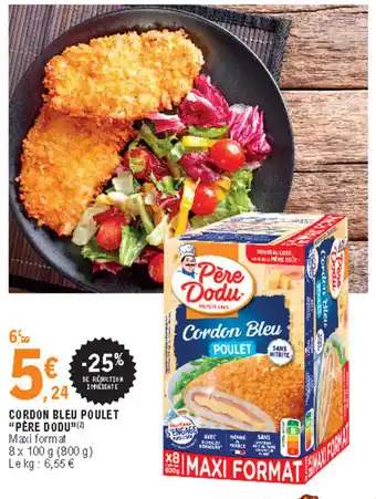 E.Leclerc Cordon bleu poulet "père dodu" offre